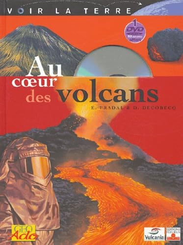 Au coeur des volcans