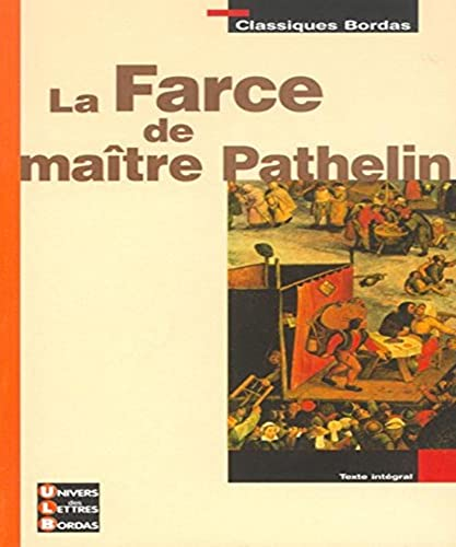 La Farce de maître Pathelin