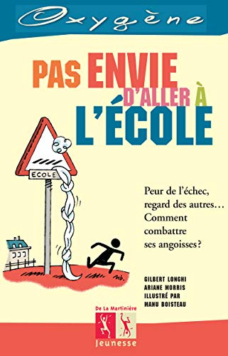 Pas envie d'aller à l'école