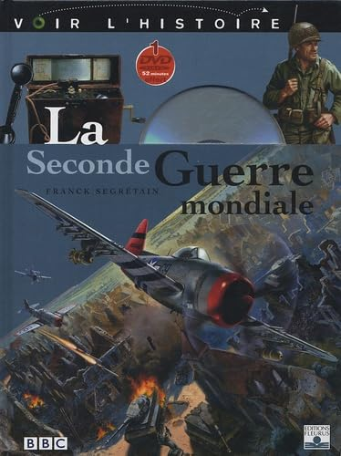 La seconde guerre mondiale