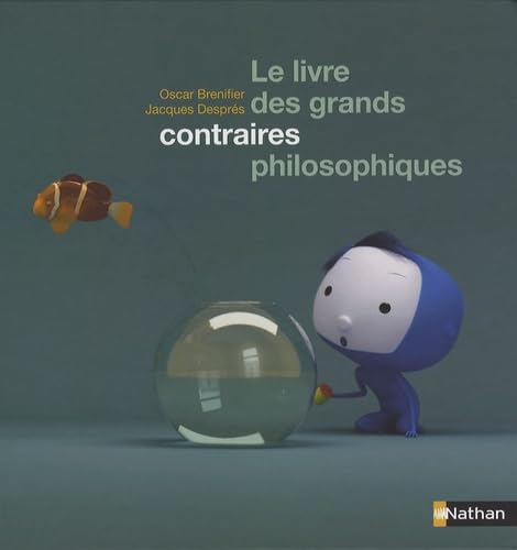 Le livre des grands contraires philosophiques