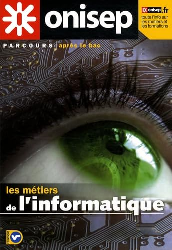 Les métiers de l'informatique