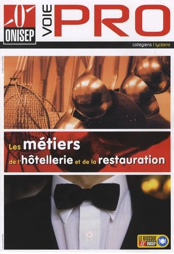 Les métiers de l'hôtellerie et de la restauration