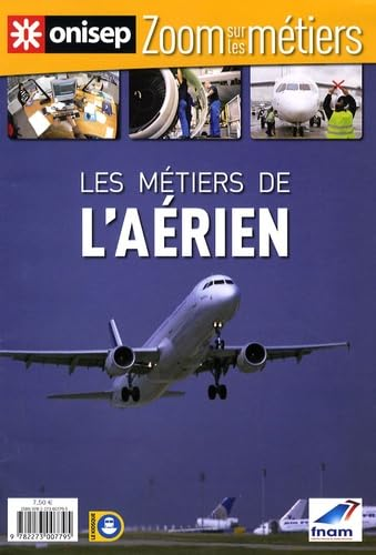 Les métiers de l'aérien