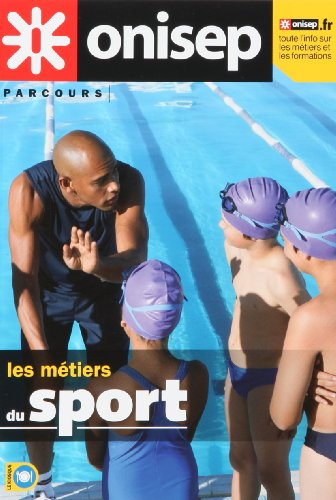 Les métiers du sport