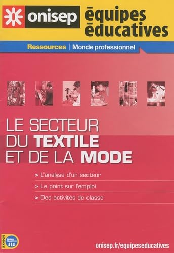 Le secteur du textile et de la mode