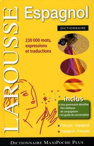 Dictionnaire Larousse d'espagnol : français-espagnol, espagnol-français