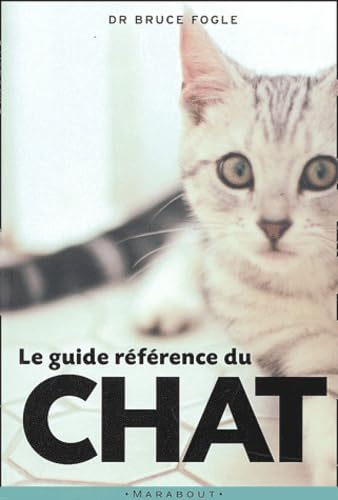 Le guide de référence du chat