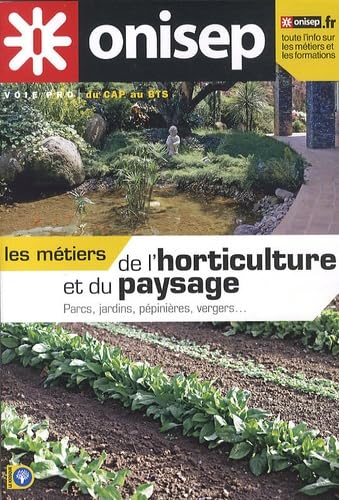 Les métiers de l'horticulture et du paysage