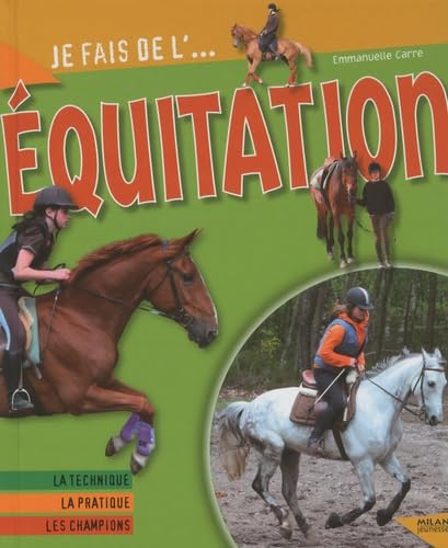 Je fais de... l'équitation