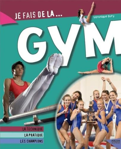 Je fais de la...Gym