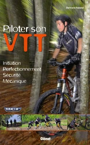 Piloter son VTT