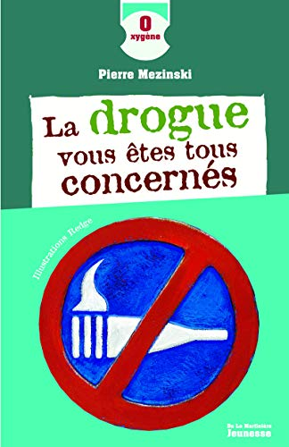 La drogue, vous êtes tous concernés