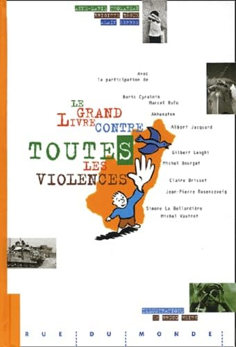 Le grand livre contre toutes les violences