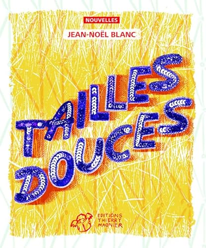 Tailles douces