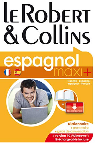 Le Robert et Collins espagnol maxi + : Français-Espagnol/Espagnol-Français