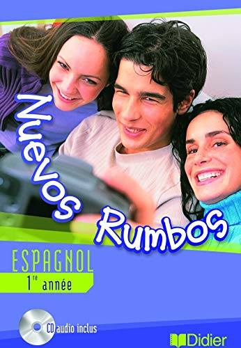Nuevos Rumbos : espagnol 1ère année