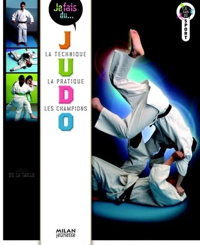 Je fais du... Judo