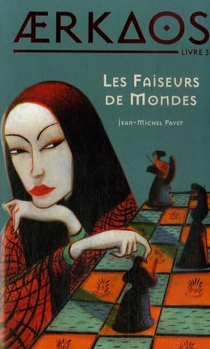 les faiseurs de mondes