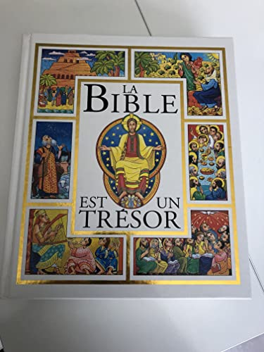 La Bible est un trésor