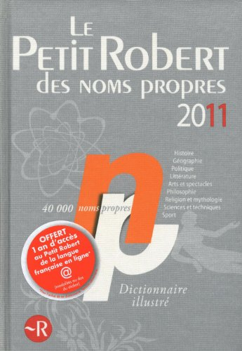 Le Petit Robert des noms propres 2011