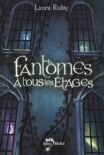 Fantômes a tous les étages