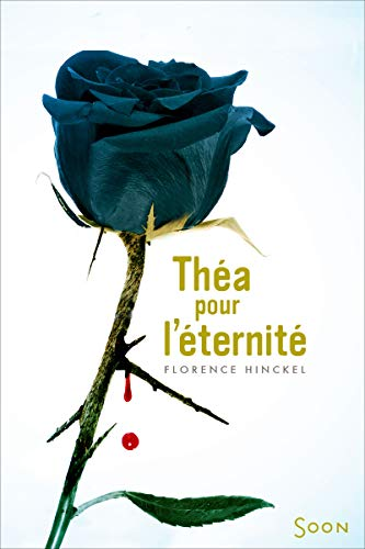 Théa pour l'éternité