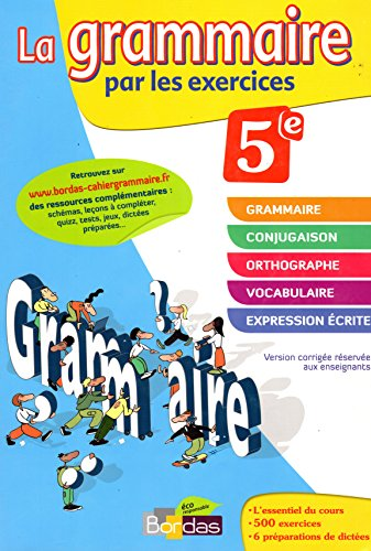 La grammaire par les exercices 5e