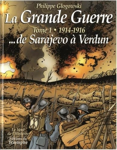1914-1916 : de Sarajevo à Verdun