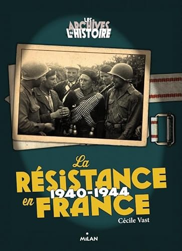 La Résistance en France