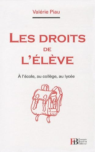 Les droits de l'élève à l'école, au collège, au lycée