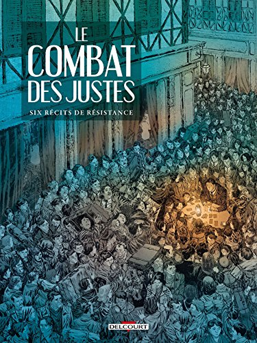 Le combat des Justes