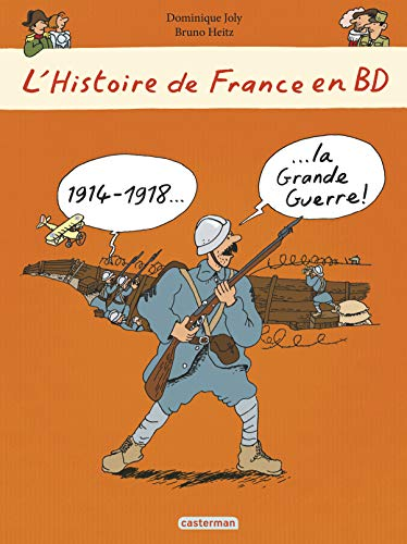 1914-1918, la Grande guerre !