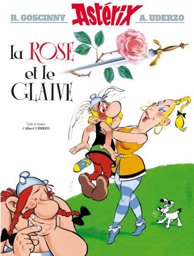 Astérix la rose et le glaive