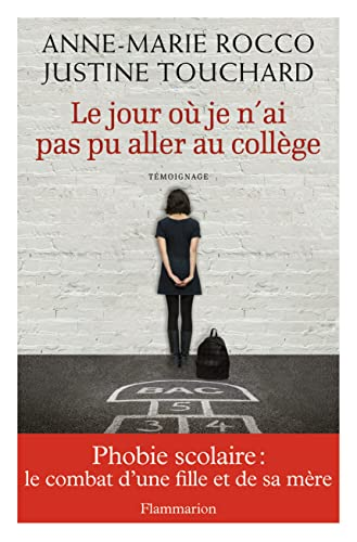 Le jour où je n'ai pas pu aller au collège