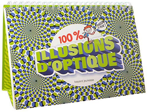 100% Illusions d'optique