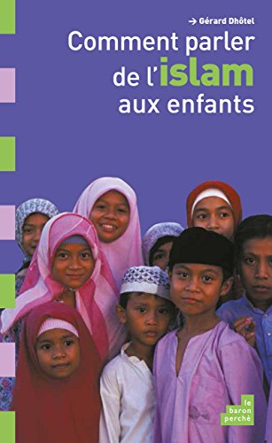 Comment parler de l'Islam aux enfants