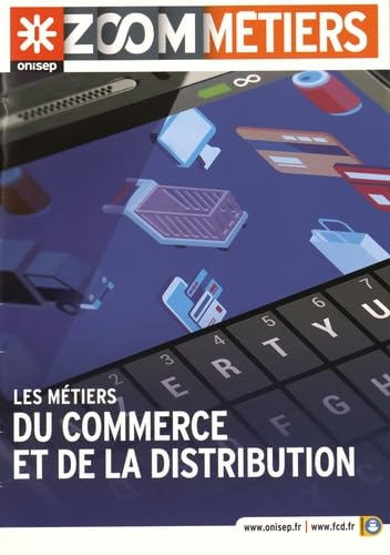 Les métiers du commerce et de la distribution