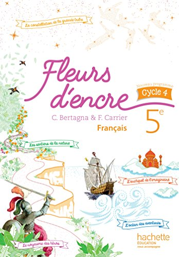 Fleurs d'encre : Français 5e - cycle 4