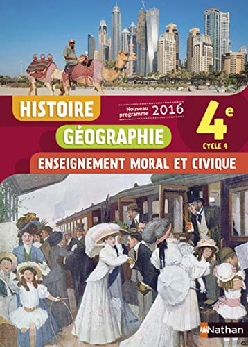 Histoire Géographie Enseignement moral et civique 4e - cycle 4