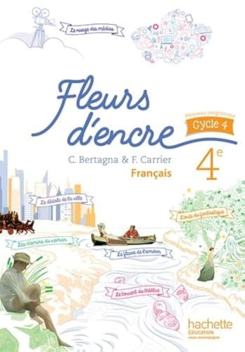 Fleurs d'encre : Français 4e - cycle 4