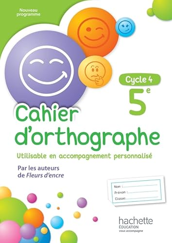 Cahier d'orthographe 5e - cycle 4