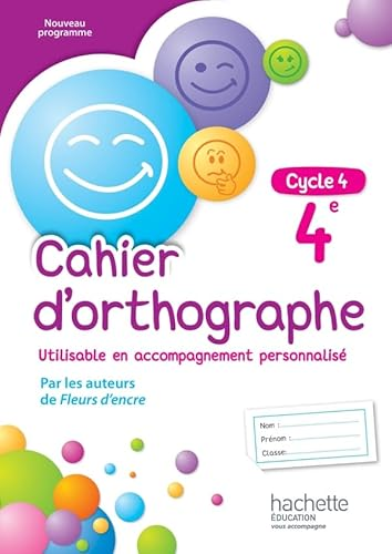 Cahier d'orthographe 4e - cycle 4