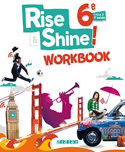 Rise & shine 6e - cycle 3 : workbook