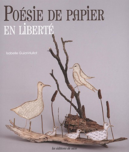 Poésie de papier en liberté