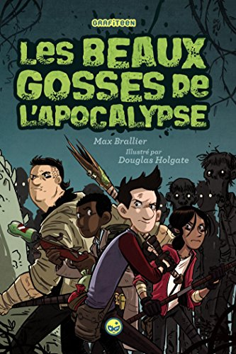 Les beaux gosses de l'Apocalypse