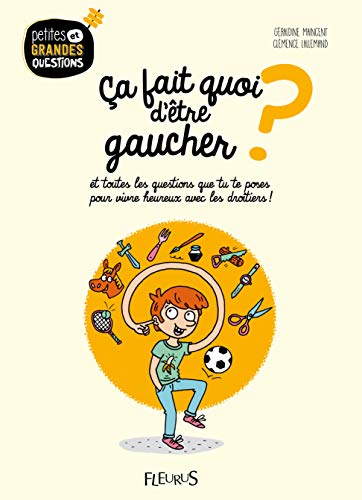 Ca fait quoi d'être gaucher?