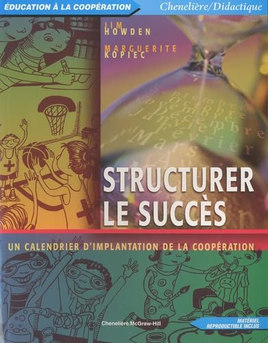 Structurer le succès