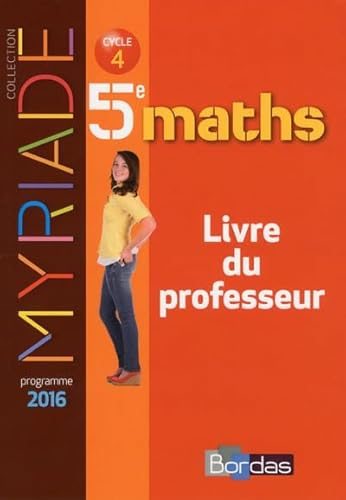 Maths 5e - cycle 4 : livre du professeur