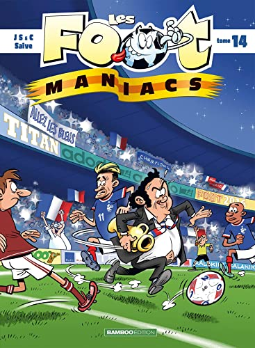 Les Foot maniacs
